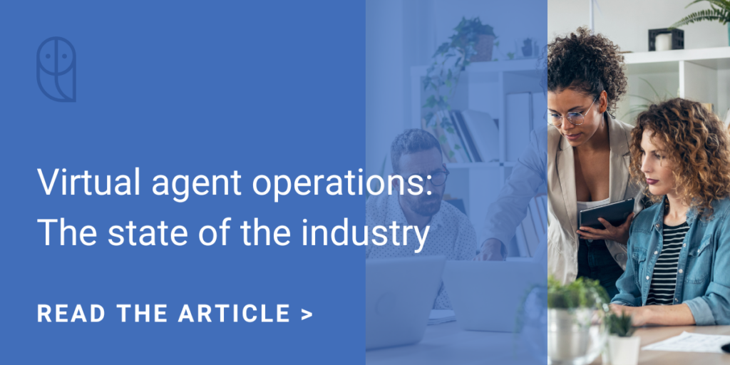 Virtual agent operations - The state of the industry